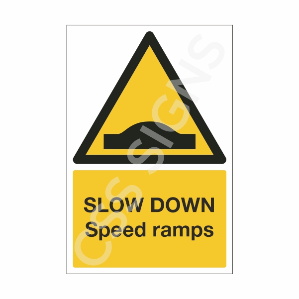 [13931-1] Slow Down Speed Ramps Sign (Corriboard, 100x150)