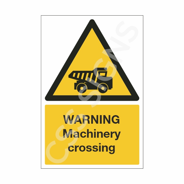 [15713-1] Warning Machinery Crossing (Corriboard, 100x150)