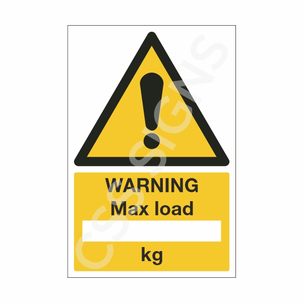 [15911-1] Warning Max Load Sign (Corriboard, 100x150)