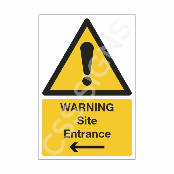[18017-1] Warning Site Entrance Left Sign (Corriboard, 100x150)