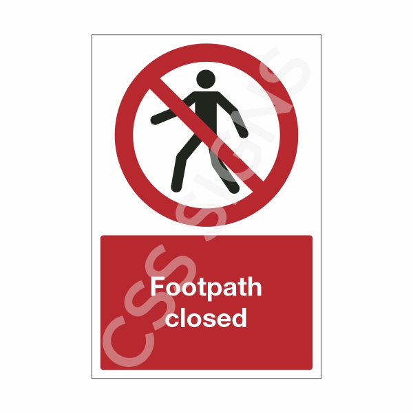 Footpath Closed Sign