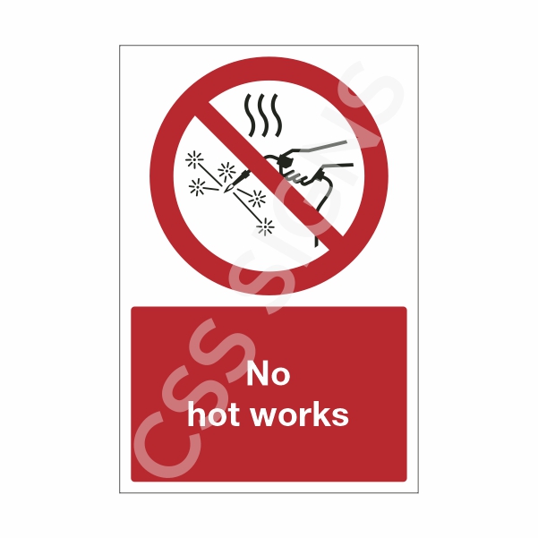 [21401-1] No Hot Works Sign (Corriboard, 100x150)