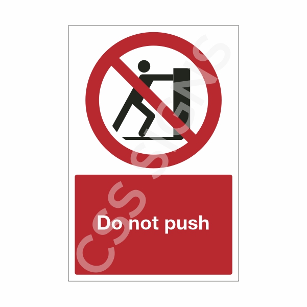 Do Not Push Sign