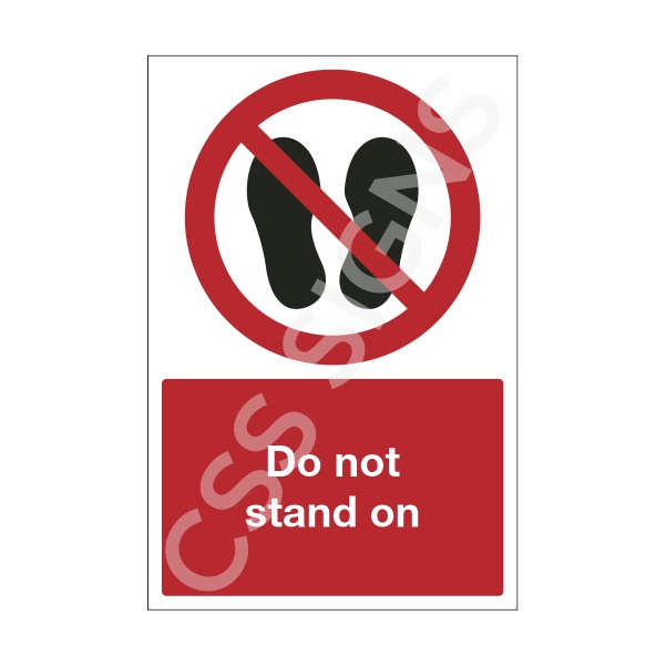 [23001-1] Do Not Stand On Sign (Corriboard, 100x150)
