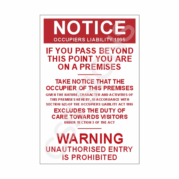 [77101-1] Occupiers Liability Sign (Corriboard, 100x150)