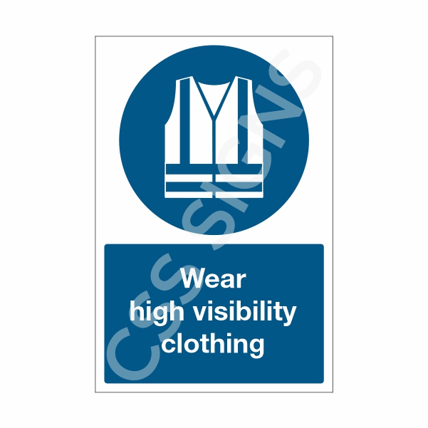 [30201-1] Wear High Visibility Clothing Sign (Corriboard, 100x150)