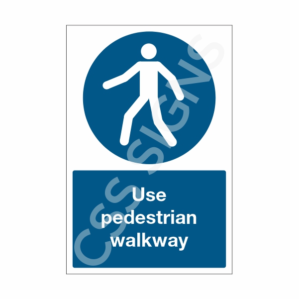 [32101-1] Use Pedestrian Walkway Sign (Corriboard, 100x150)