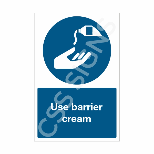 Use Barrier Cream Sign