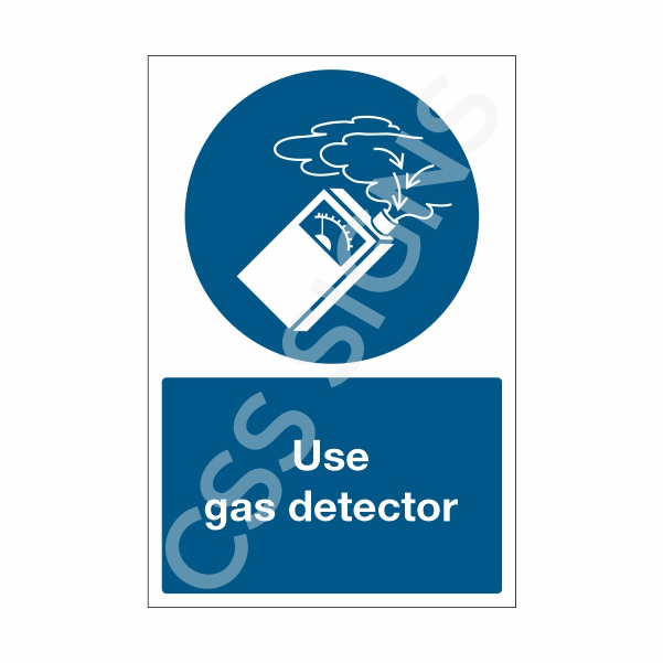 Use Gas Detector Sign
