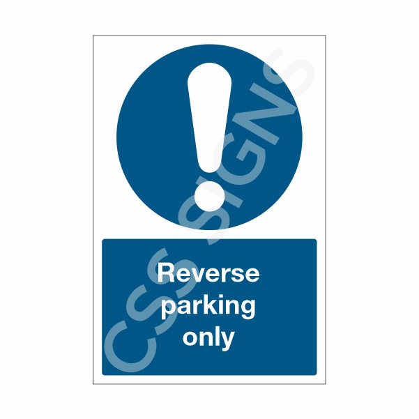 [35713-1] Reverse Parking Only Sign (Corriboard, 100x150)