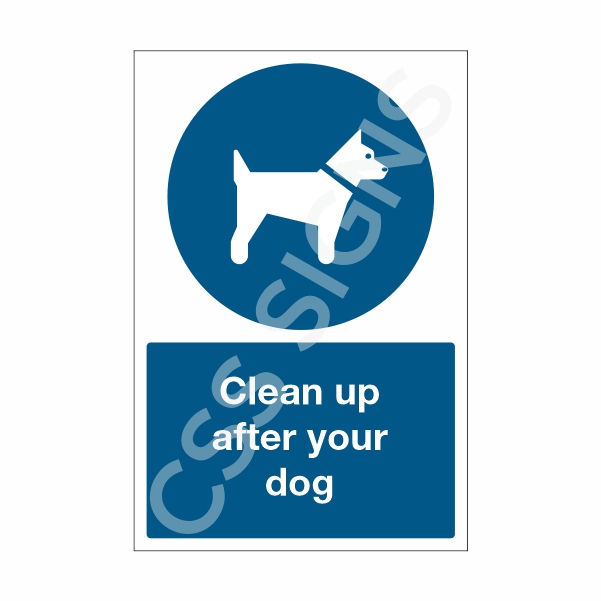 Clean Up After Your Dog Sign