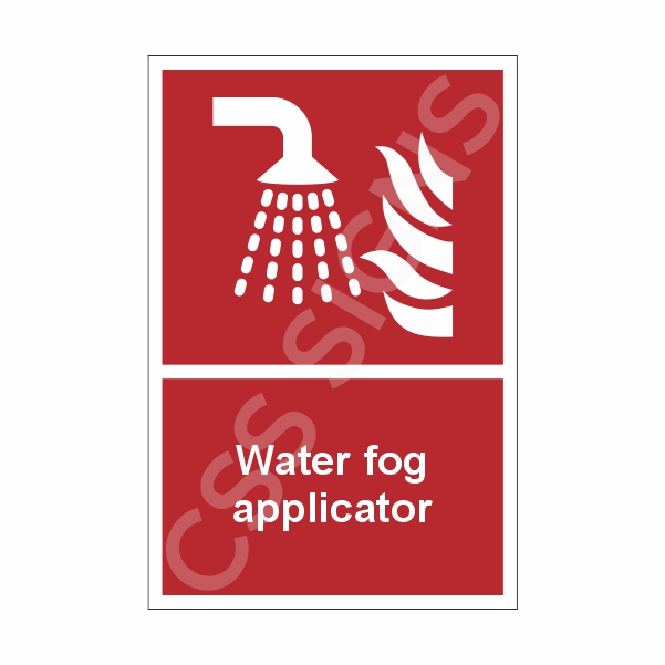 Water Fog Applicator Sign