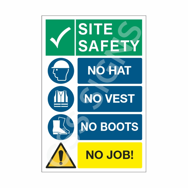 [307101-1] No Hat, No Vest, No Boots, No Job Sign (Corriboard, 100x150)