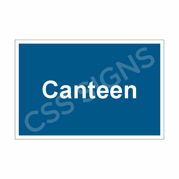 Site Canteen Sign