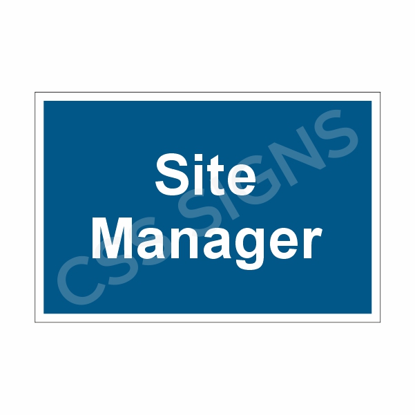 [305116-1] Site Manager Sign (Corriboard, 100x150)