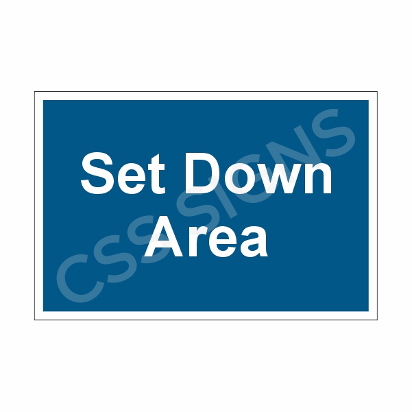 Site Set Down Area Sign