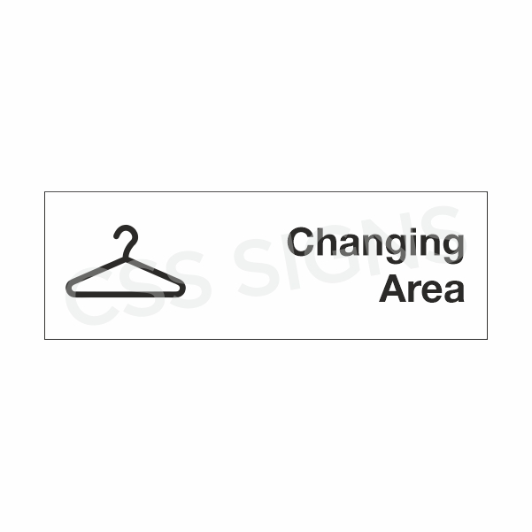 Changing Area Sign