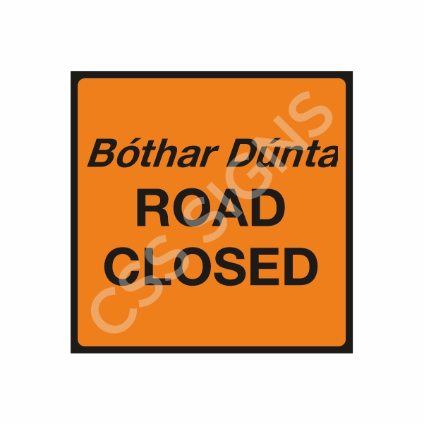 WK094 Road Closed Sign
