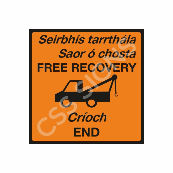 WK097 Free Recovery End Sign