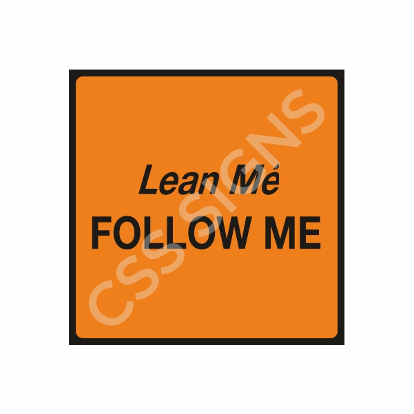 WK099 Follow Me Sign