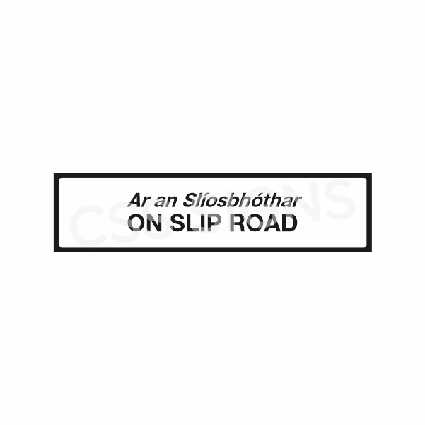 P086 On Slip Road Sign