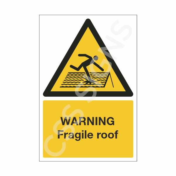 Warning Fragile Roof Sign
